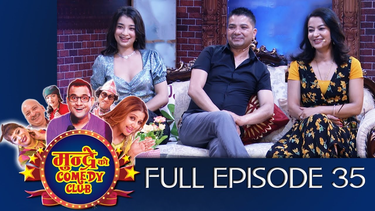 Mundre ko comedy club epi 35