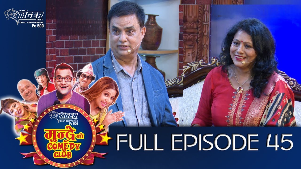 Mundre ko Comedy Club Epi 45